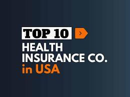 top 10 health insurance company in usa